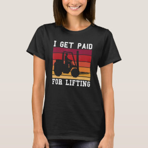 Vintage Retro-Ich bekomme für Stapler-Antrieb beza T-Shirt