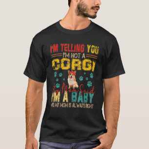Vintage Retro Ich bin nicht eine Corgi-Mutter, sa T-Shirt