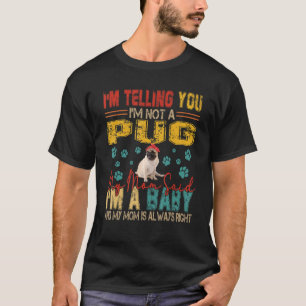 Vintage Retro Ich bin nicht eine Pug-Mama sagte i T-Shirt