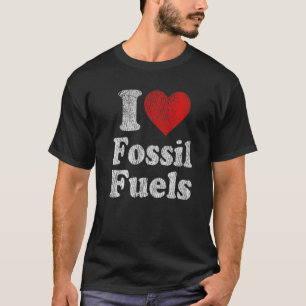 Vintage Retro Ich liebe fossile Brennstoffe T-Shirt