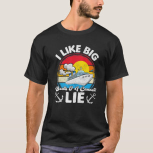 Vintage Retro Ich mag große Boote und ich kann Cr T-Shirt