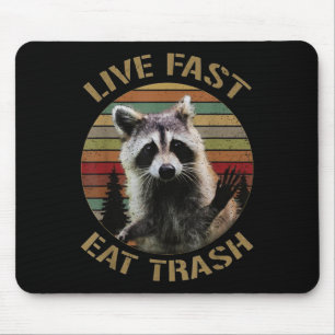 Vintage Retro Lebe Schnell Iss Müll Waschbär-Shirt Mousepad
