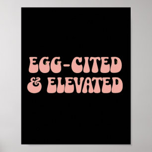 Vintage Retro Ostern Scherz Egg-cited und erhaben Poster