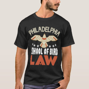 Vintage Retro Philadelphia Schule des Vogelgesetze T-Shirt