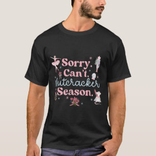 Vintage Retro Sorry Kann nicht Nussknacker Saison T-Shirt