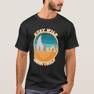 Vintage Retro Stay Wild Mondkind Boho Frieden Hipp T-Shirt