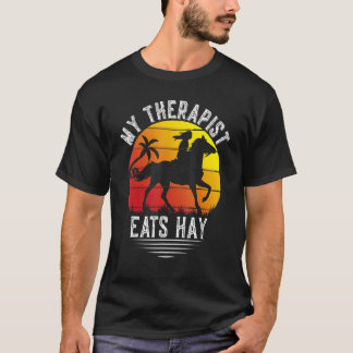 Vintage Retro Sunset My Therapist Eats Hay   Horse T-Shirt