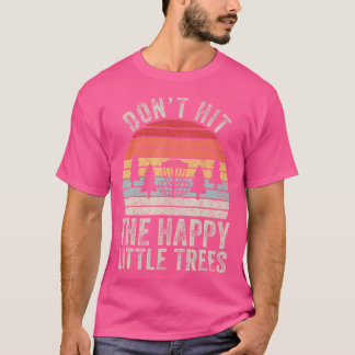 Vintage Retro Triff Die Glücklichen Kleinen Bäume T-Shirt