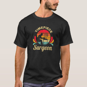 Vintage Retro Uhr Chirurg Uhrmacher Horologe T-Shirt