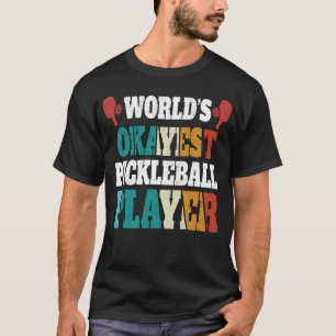 Vintage Retro World_s Okayester Pickleball-Spieler T-Shirt