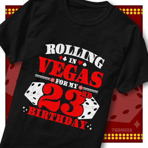 Vintage Rolling In Vegas 23. Geburtstagsfeier T-Shirt