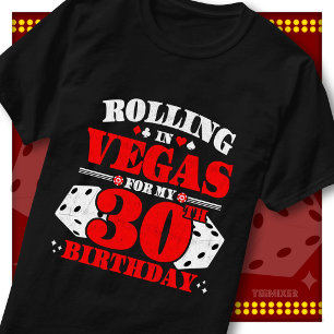 Vintage Rolling In Vegas 30. Geburtstagsfeier T-Shirt