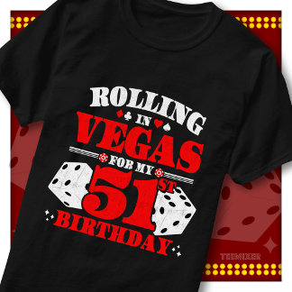 Vintage Rolling In Vegas 51. Geburtstagsfeier T-Shirt