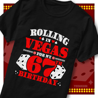 Vintage Rolling In Vegas 67. Geburtstagsfeier T-Shirt