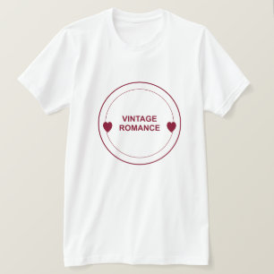 Vintage Romantik – Zeitloses Liebesdesign T-Shirt