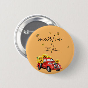 Vintage roter LKW mit Sonnenblumen Tante wird es Button
