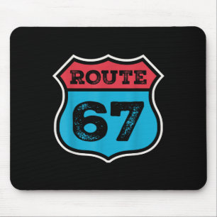 Vintage Route 67 Six Seven Meme 67. Geburtstag 80e Mousepad