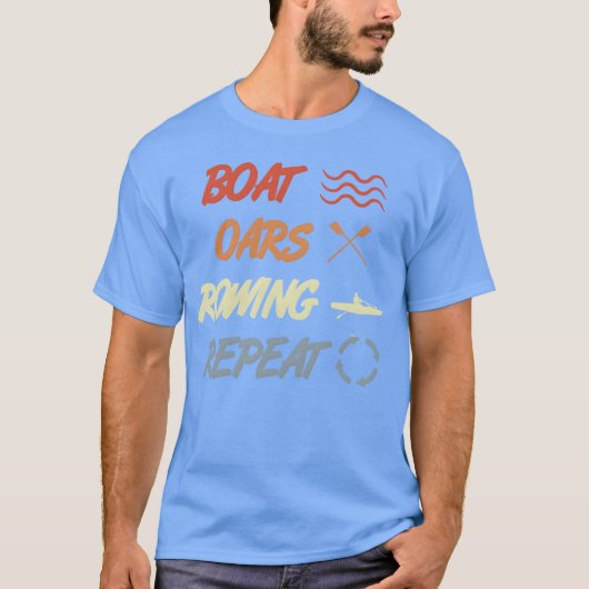 Vintage Rowing Quote friends T-Shirt (Vorderseite)