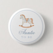 Vintage Schaukelpferd-Baby-Taufe  Tante wird es Button (Vorderseite)