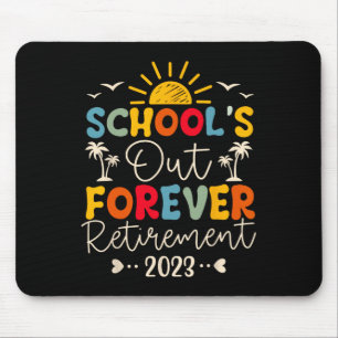 Vintage School's Out Forever Ruhestand Lehrer Re Mousepad