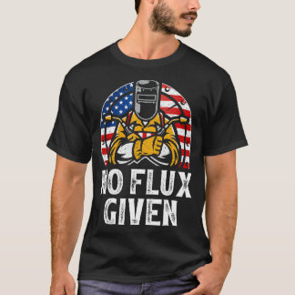 Vintage Schweißer Amerikanische Flagge Kein Flussm T-Shirt