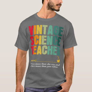 Vintage Science Teacher Funny Job Title Birthday W T-Shirt