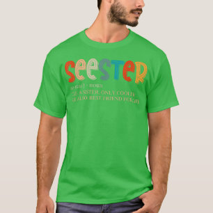 Vintage Seester Definition BestFriends BFF T-Shirt