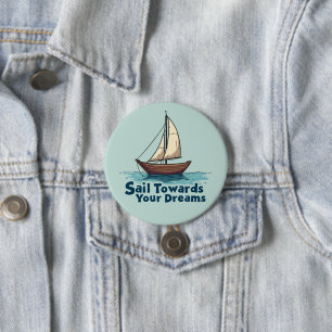 Vintage-Segelschiff Zitat mit nautischer Inspirati Button