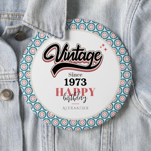 Vintage seit - 1973 button (Beispiel)