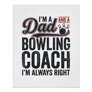 Vintage-Shirt-Design: Dad-Bowling-Coach hat immer  Poster