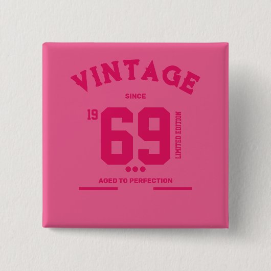 Vintage Since Limitierte Auflage Button (Vorderseite)