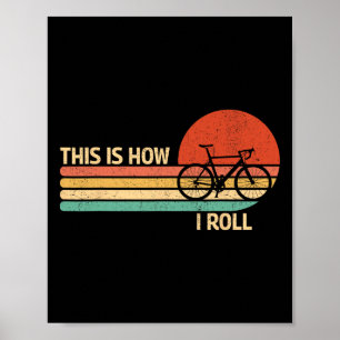 Vintage So rolle ich Fahrrad Mountainbiken Poster