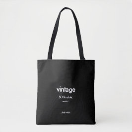 vintage SO!Trouble-Logo und Tagline auf Schwarz Tasche