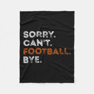Vintage Sorry Kann nicht Football Tschüss Lustiger Fleecedecke