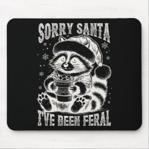 Vintage Sorry Santa, ich war ein wilder Waschbär C Mousepad