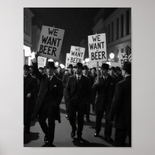 Vintage Sperrzeit Wir Wollte Bier Protest März Poster