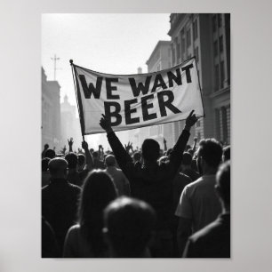 Vintage Sperrzeit Wir Wollte Bier Protest März Poster