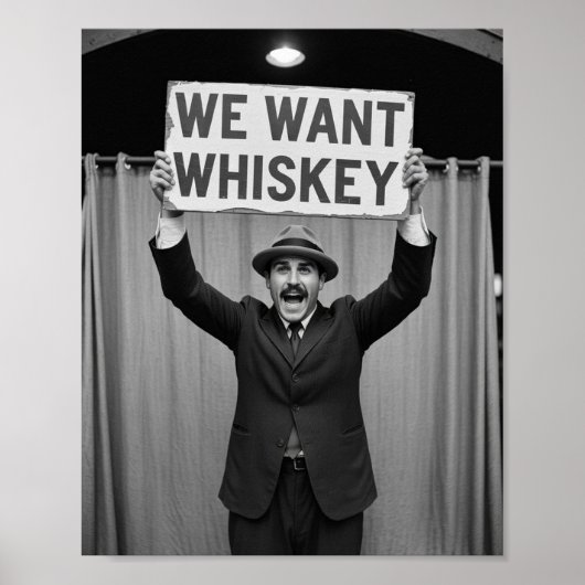 Vintage Sperrzeit Wir Wollte Whiskey Poster (Vorne)