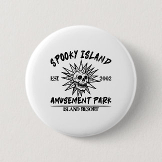 Vintage Spooky Island Est 2002 Amusement Park Isla Button