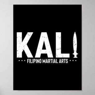 Vintage-Spruch Kali Filipino Martial Arts Training Poster