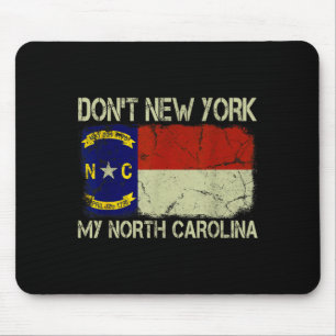 Vintage Staatsflagge Verwechsle nicht New York mit Mousepad