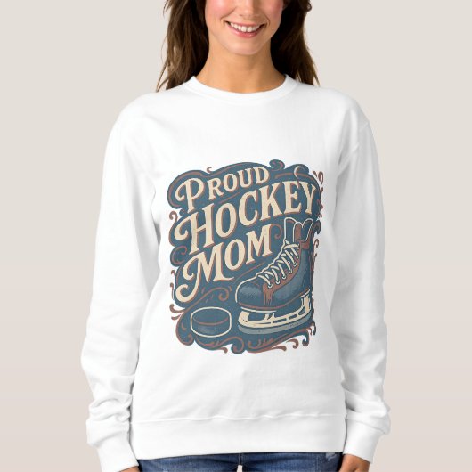 Vintage Stolze Hockey-Mutter-Eislauf-Design Sweatshirt (Vorderseite)