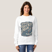 Vintage Stolze Hockey-Mutter-Eislauf-Design Sweatshirt (Vorne ganz)