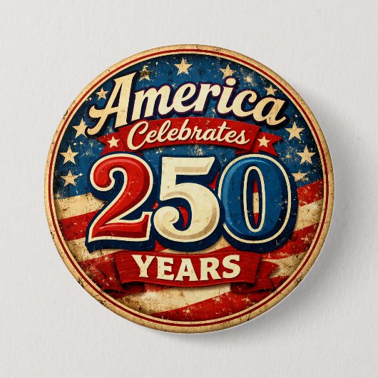 Vintage-Style America's 250th Birthday Button (Vorderseite)