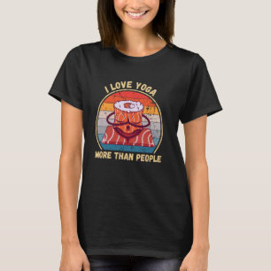 Vintage Sushi Ich liebe Yoga mehr als Menschen Yog T-Shirt