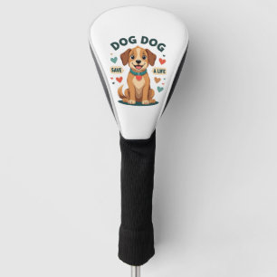 Vintage süßer Rettungshund Rette ein Leben Cartoon Golf Headcover