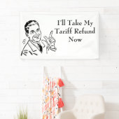 Vintage Tariff Refund Check Banner (Insitu)