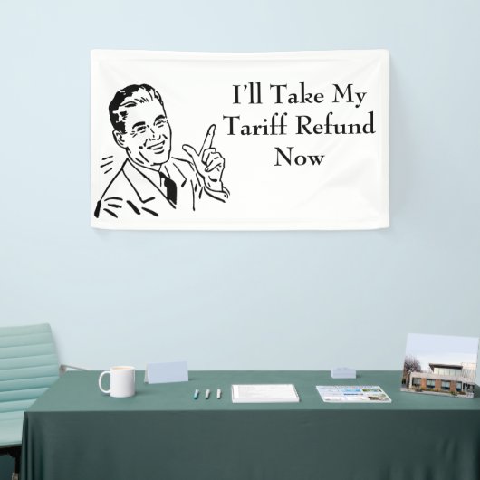 Vintage Tariff Refund Check Banner (Messeveranstaltung)