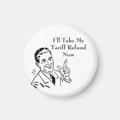 Vintage Tariff Refund Check Magnet (Vorne)