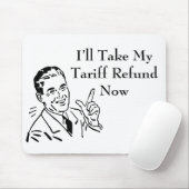 Vintage Tariff Refund Check Mousepad (Mit Mouse)